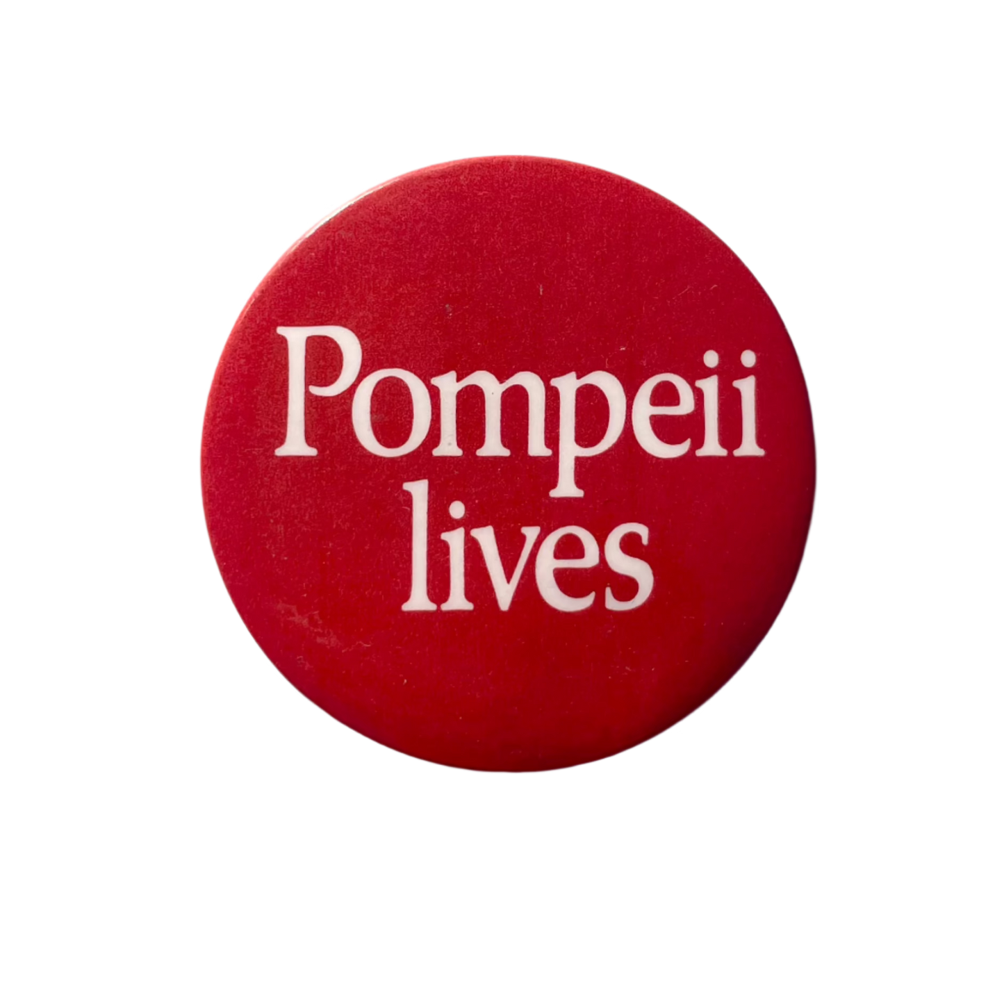 A red badge with the text 'Pompeii lives' in white letters.